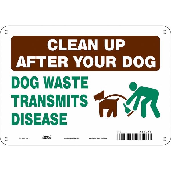 Condor CLEAN UP AFTER YOUR DOG DOG WASTE TRANSMITS DISEASE, 10 in W x 7 in H, Vertical Rectangle, 485L96 - 485L96