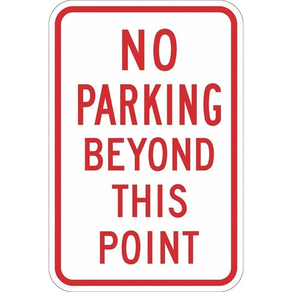 Lyle No Parking Beyond This Point Sign, 18x12, T1-1151-EG_12x18 - T1-1151-EG_12X18