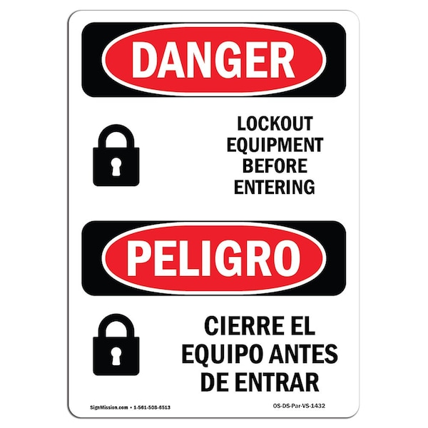 Signmission OSHA Sign, Lockout Equipment Before Entering Bilingual, 10in X 7in Alum, 7" W, 10" L, Spanish - OS-DS-A-710-VS-1432