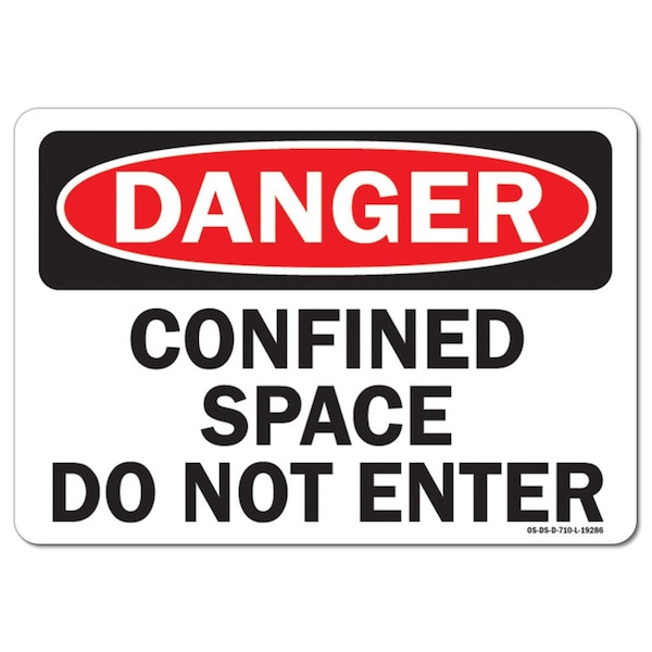 Signmission OSHA Decal, Confined Space Do Not Enter, 5in X 3.5in Decal, 10PK, 3.5" H, 5" W, Landscape, PK10 - OS-DS-D-35-L-19286-10PK