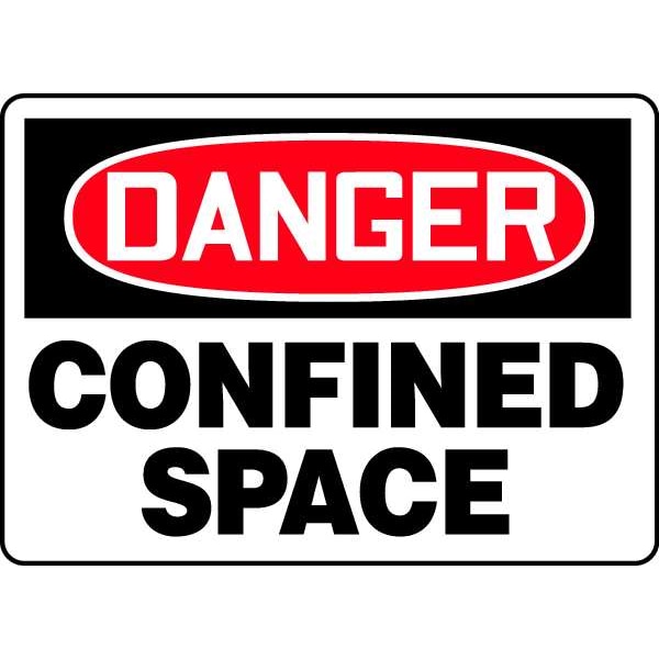 Accuform Danger Sign, 7X10", R and BK/Wht, Eng, Legend: Confined Space, MCSP116VS - MCSP116VS