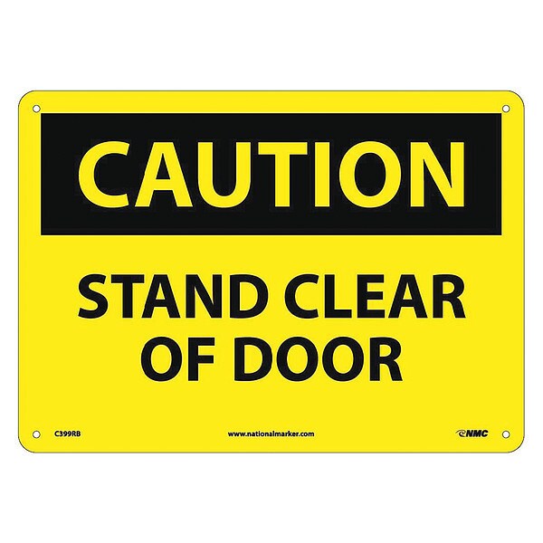 Nmc Caution Stand Clear Of Door Sign, C399RB - C399RB