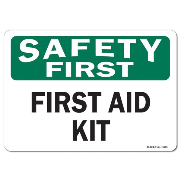 Signmission Safety Sign, OSHA Safety First, 3.5" Height, First Aid Kit, Landscape - OS-SF-D-35-L-19589