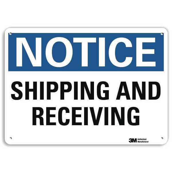 Lyle NoticeShipping and Receiving, 10 in x 14 in, Horizontal Rectangle, Aluminum, U5-1514-RA_14X10 - U5-1514-RA_14X10