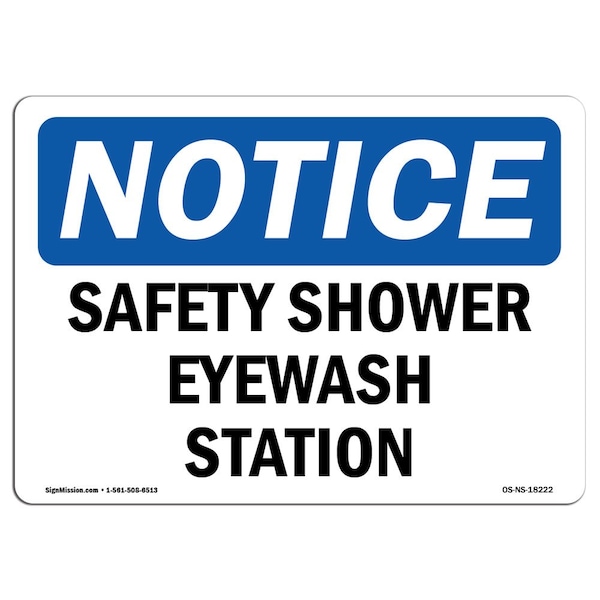 Signmission Safety Sign, OSHA Notice, 12" Height, Aluminum, Safety Shower Eyewash Station Sign, Landscape - OS-NS-A-1218-L-18222