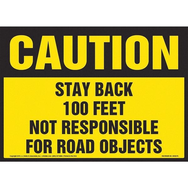 Jj Keller Caution, Stay Back, 10" x 7", Vinyl - 8001242