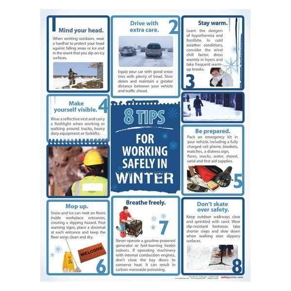 Safetyposter.Com Safety Poster, Eight Tips for Working Safely In Winter, 22 in H x, 17 in W, Paper - P4760