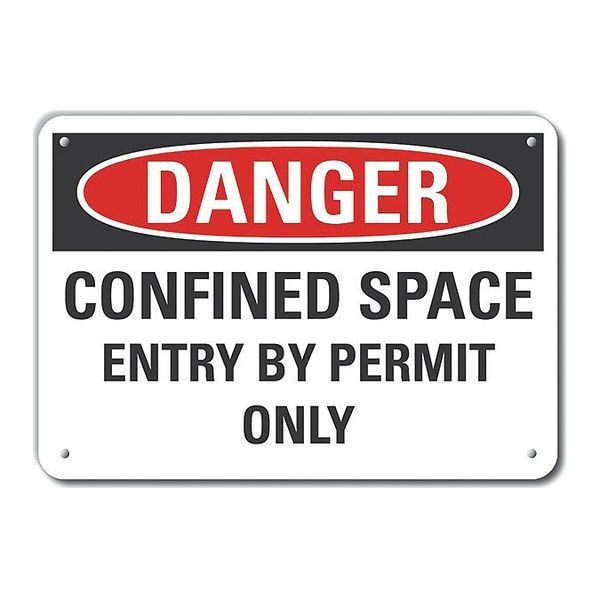 Lyle Alum Danger Confined Space, 10"x7", Sign Mounting Style: With Mounting Holes, LCU4-0546-NA_10X7 - LCU4-0546-NA_10X7