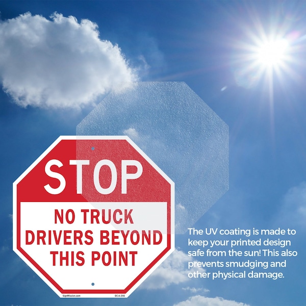 Signmission Stop No Truck Drivers Beyond This P, 10 Inch X 10 Inch, Plastic Sign - OC-P-10-266