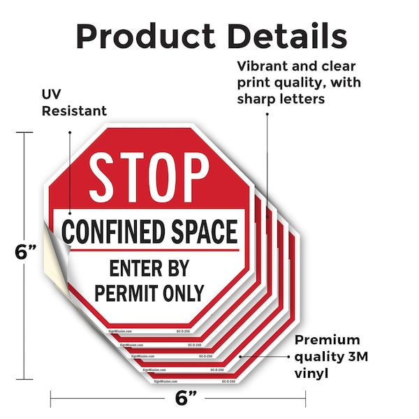 Signmission Stop Confined Space Enter by Permit, 6 inch X 6 inch, Vinyl Decal, 5PK - OC-D-5PACK-6-250