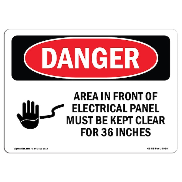 Signmission OSHA Danger Sign, 5" Height, 7" Width, Electrical Panel Keep Clear, Landscape, DS-D-57-L-1030 - OS-DS-D-57-L-1030