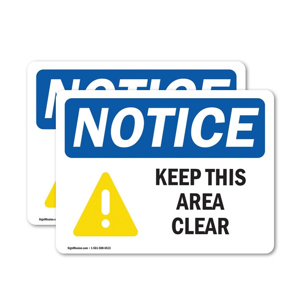 Signmission Safety Culture Sign, 7 in Width, Vinyl Decal, Rectangle - OS-2PACK-NS-D-57-L-15871