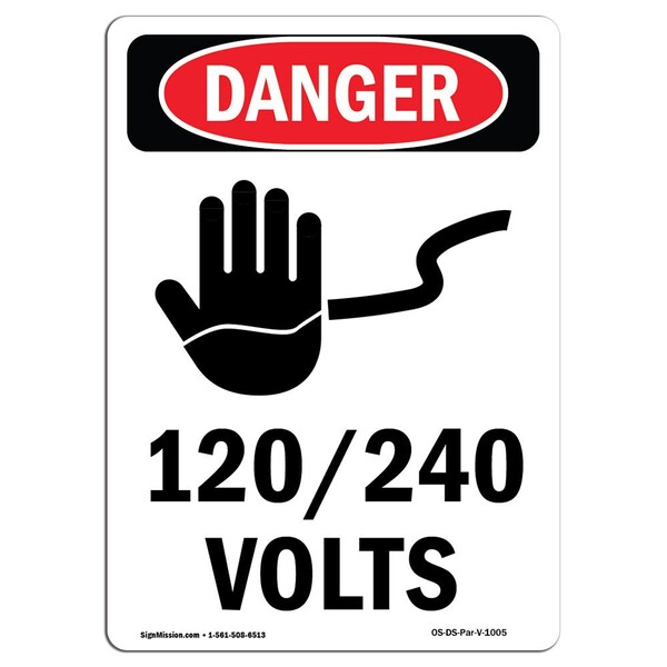 Signmission Safety Sign, OSHA Danger, 5" Height, 120-240 Volts, Portrait - OS-DS-D-35-V-1005