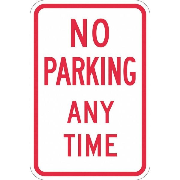 Lyle No Parking Any Time Sign, 18" x 12, T1-1070-DG_12x18 - T1-1070-DG_12X18