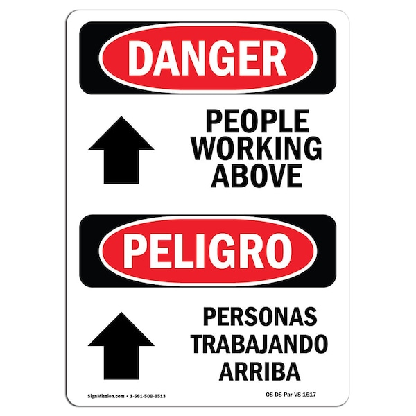 Signmission OSHA Sign, People Working Above Bilingual, 10in X 7in Aluminum, 7" W, 10" L, Bilingual Spanish - OS-DS-A-710-VS-1517