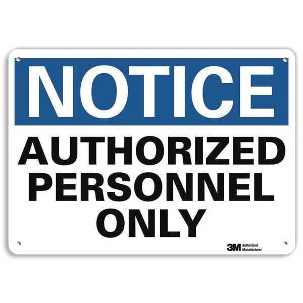 Lyle Notice Sign, 7 in H, 10 in W, Aluminum, Vertical Rectangle, English, U1-1024-RA_10X7 - U1-1024-RA_10X7