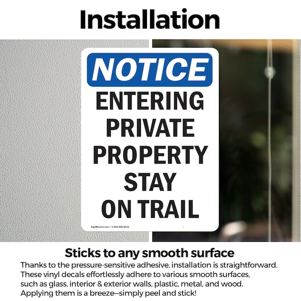 Signmission Entering Private Property Stay On Trail OSHA Notice Sign, Vinyl Decal, 12in W x 18in L, 2PK - OS-2PACK-NS-D-1218-V-12091
