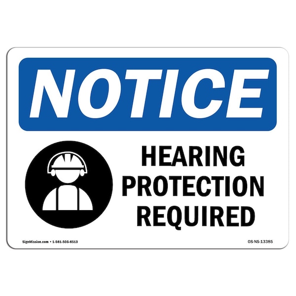 Signmission OSHA, Hearing Protection Required With Symbol, 14in X 10in Rigid Plastic, OS-NS-P-1014-L-13385 - OS-NS-P-1014-L-13385