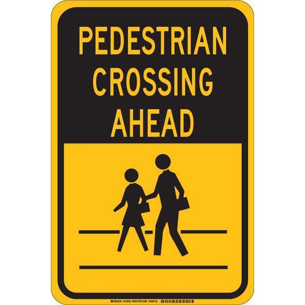 Brady Traffic Sign, 18 in H, 12" W, Aluminum, Rectangle, English, 129432 - 129432