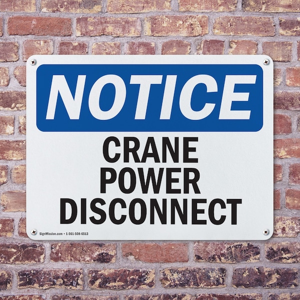 Signmission Crane Power Disconnect, 14 in W x Rectangle, Plastic - OS-2PACK-NS-P-1014-L-15378