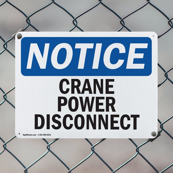 Signmission Crane Power Disconnect, 14 in W x Rectangle, Plastic - OS-2PACK-NS-P-1014-L-15378