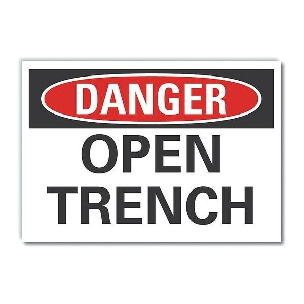 Lyle Open Trench Danger Label, 7 in H, 10 in W, Polyester, Vertical Rectangle, LCU4-0344-ND_10X7 - LCU4-0344-ND_10X7