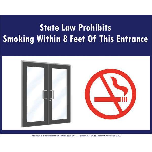 Zing No Smoking Label, Indiana, 5 in Height, 7 in Width, Plastic, Rectangle, English - 1852S