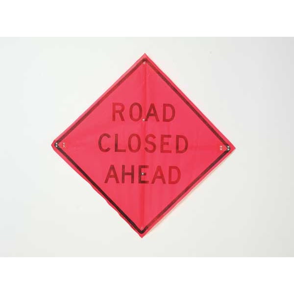 Eastern Metal Signs And Safety Road Closed Ahead Traffic Sign, 36 in Height, 36 in Width, Polyester, PVC, Diamond, English - C/36-EMO-3FH-HD ROAD CLOSED AHEAD
