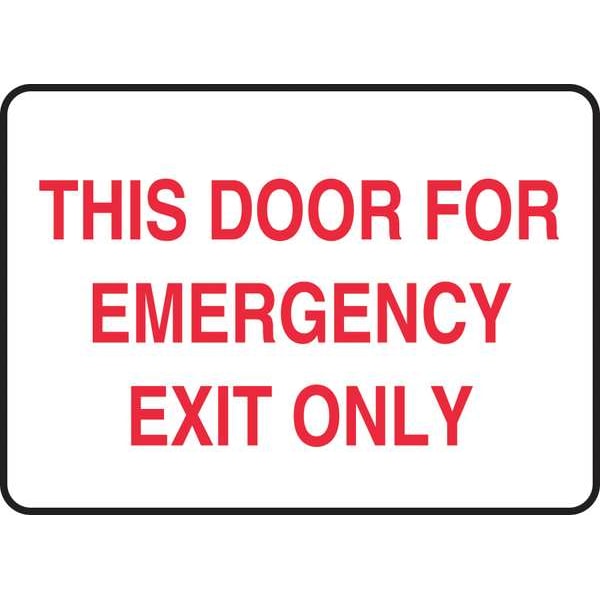 Accuform Exit Sign, Plastic, 14" W, 10" H, This Door For Emergency Exit Only, White - MEXT934VP