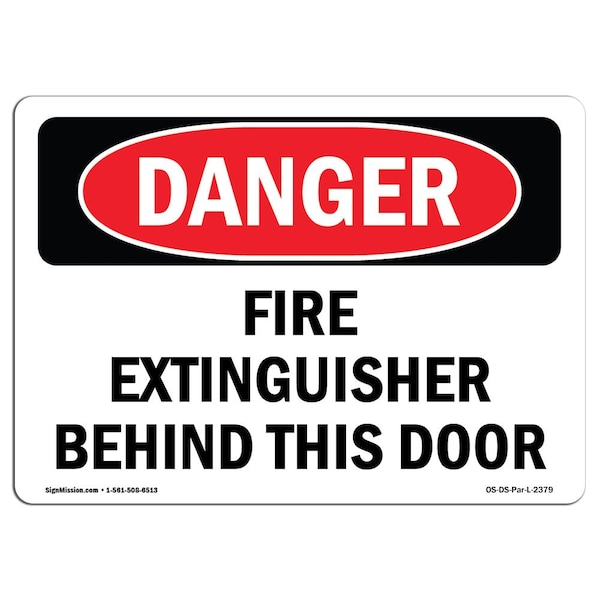 Signmission OSHA Danger Sign, Fire Extinguisher Behind This Door, 10in X 7in Decal, 7" W, 10" L, Landscape - OS-DS-D-710-L-2379