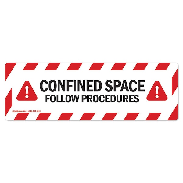 Signmission Confined Space Follow Procedures 18in Non-Slip Floor Marker, 16" x 16", FD-R-16-99857 - FD-R-16-99857