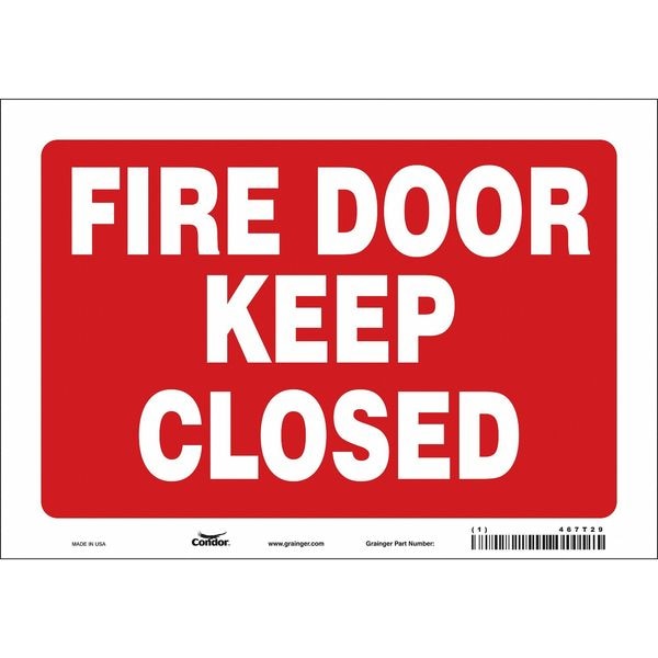 Condor Safety Sign Emergency Exit, Vinyl, 10 in W, 7 in H, FIRE DOOR KEEP CLOSED, Red, White - 467T29