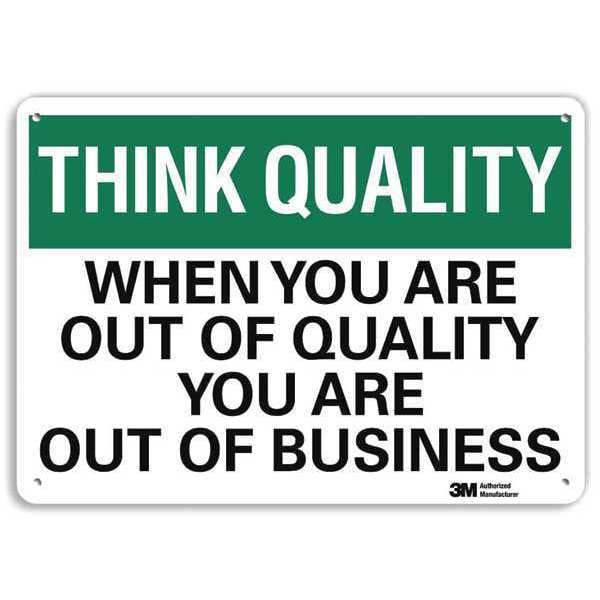 Lyle Think Quality, THINK QUAILITY! DO IT RIGHT THE FIRST TIME!, 14 in W x 10 in H, Horizontal Rectangle - U7-1324-NA_14X10