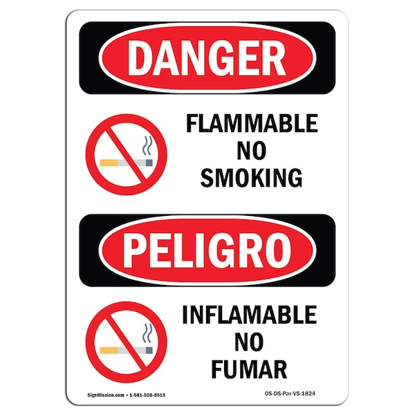 Signmission OSHA Danger Sign, Flammable No Smoking Bilingual, 18in X 12in Decal, 12" W, 18" L, Bilingual Spanish - OS-DS-D-1218-VS-1824