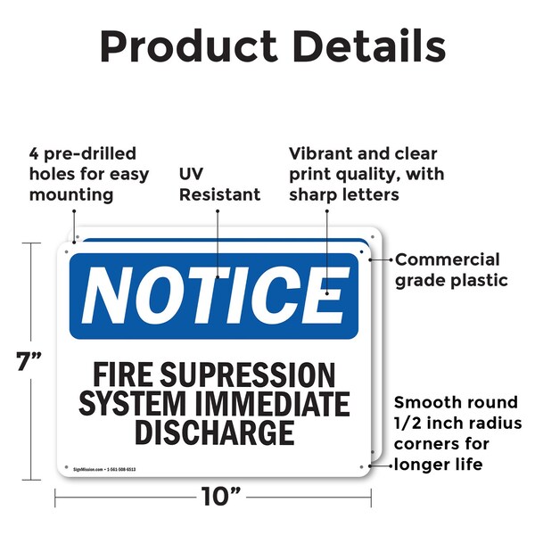 Signmission Fire Suppression System Immediate Discharge OSHA Notice Sign, Plastic, 10in W x 7in L, 2PK - OS-2PACK-NS-P-710-L-12703