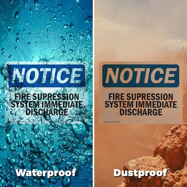 Signmission Fire Suppression System Immediate Discharge OSHA Notice Sign, Plastic, 10in W x 7in L, 2PK - OS-2PACK-NS-P-710-L-12703