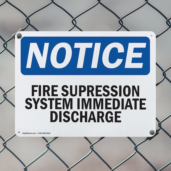 Signmission Fire Suppression System Immediate Discharge OSHA Notice Sign, Plastic, 10in W x 7in L, 2PK - OS-2PACK-NS-P-710-L-12703