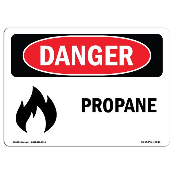Signmission Safety Sign, OSHA Danger, 18" Height, 24" Width, Aluminum, Propane, Landscape - OS-DS-A-1824-L-2040