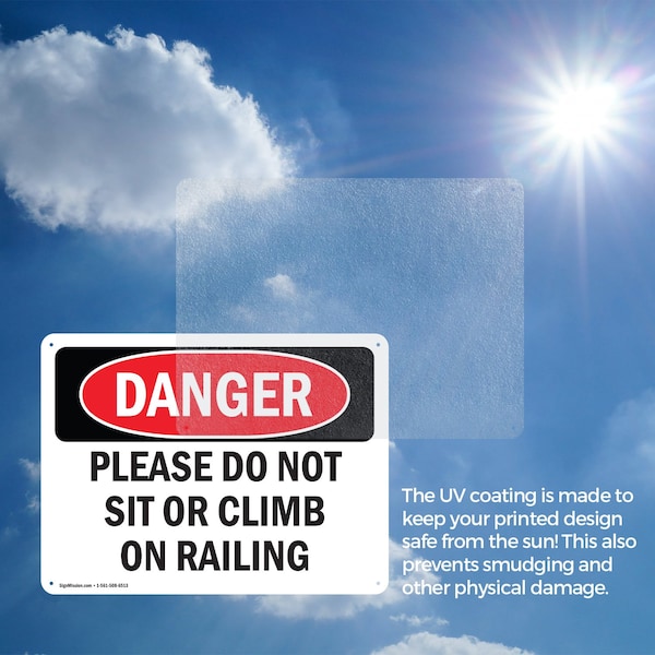 Signmission Please Do Not Sit Or Climb On Railing, 10 in W x Rectangle, Aluminum - OS-2PACK-DS-A-710-L-2105