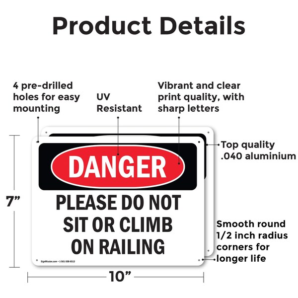 Signmission Please Do Not Sit Or Climb On Railing, 10 in W x Rectangle, Aluminum - OS-2PACK-DS-A-710-L-2105