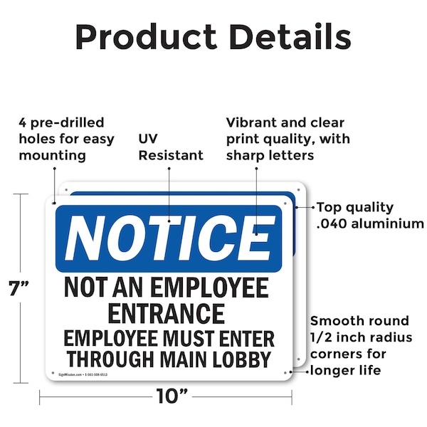 Signmission Not An Employee Entrance Employees Must OSHA Notice Sign, Aluminum, 10in W x 7in L, 2PK - OS-2PACK-NS-A-710-L-15139