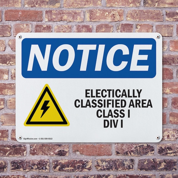 Signmission Electrically Classified Area, 24 in W x Rectangle, Plastic - OS-2PACK-NS-P-1824-L-11704