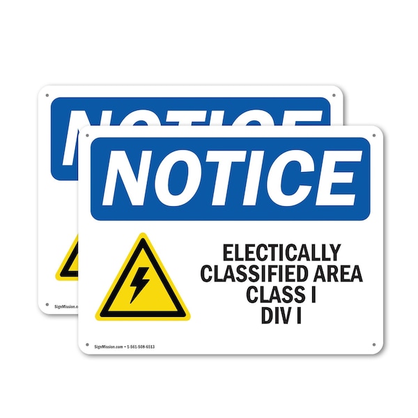 Signmission Electrically Classified Area, 24 in W x Rectangle, Plastic - OS-2PACK-NS-P-1824-L-11704