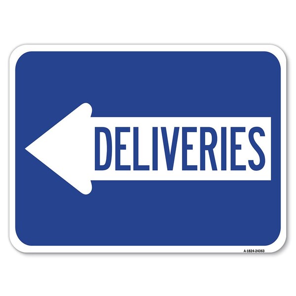 Signmission Deliveries With Left Arrow Heavy-Gauge Aluminum Rust Proof Parking Sign, 18" x 24", A-1824-24363 - A-1824-24363