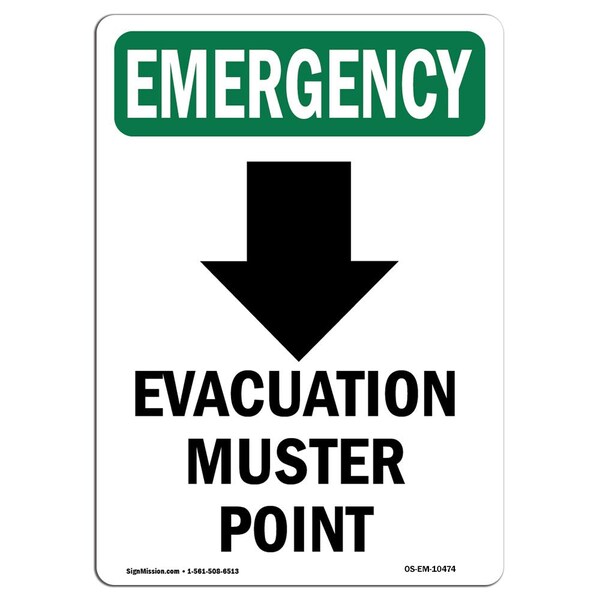 Signmission Safety Sign, OSHA EMERGENCY, 24" Height, Aluminum, Evacuation Muster, Portrait - OS-EM-A-1824-V-10474