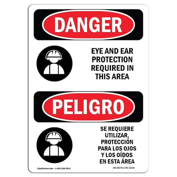 Signmission OSHA Sign, Eye & Ear Protection Required Bilingual, 10in X 7in, 7" W, 10" H, Spanish, D-710-VS-1218 - OS-DS-D-710-VS-1218