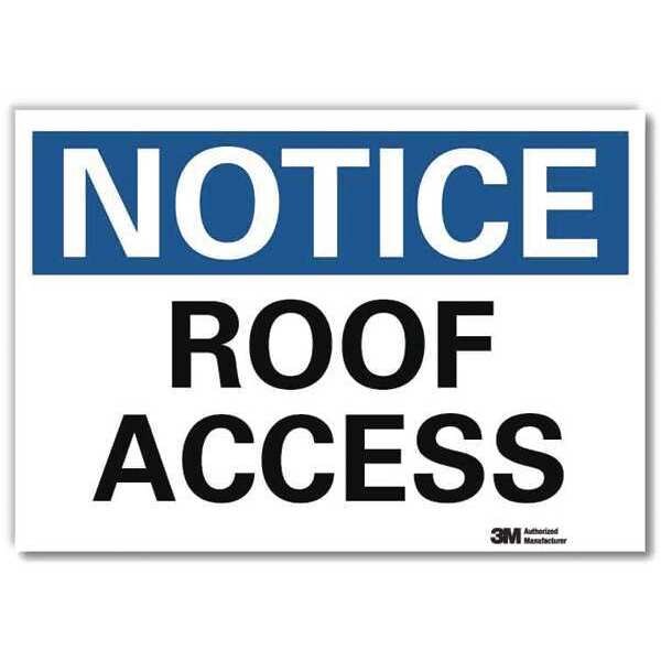 Lyle Notice Sign, 5 in H, 7 in W, Reflective Sheeting, Horizontal Rectangle, English, U5-1488-RD_7X5 - U5-1488-RD_7X5