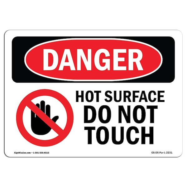 Signmission OSHA Danger Sign, Hot Surface Do Not Touch, 5in X 3.5in Decal, 5" W, 3.5" H, Landscape - OS-DS-D-35-L-2231