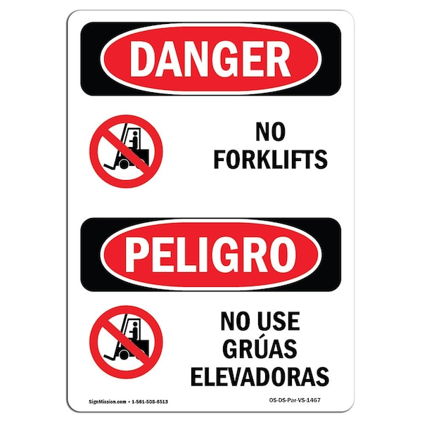 Signmission Safety Sign, OSHA Danger, 10" Height, No Forklifts Bilingual Spanish - OS-DS-D-710-VS-1467