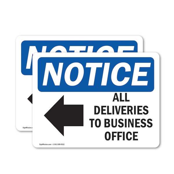 Signmission All Deliveries To Business Office Sign With Symbol, 18 in W x Rectangle, Vinyl Decal - OS-2PACK-NS-D-1218-L-10094